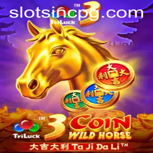 Unveiling 3CoinWildHorse: A Thrilling Adventure at nnn888.bet