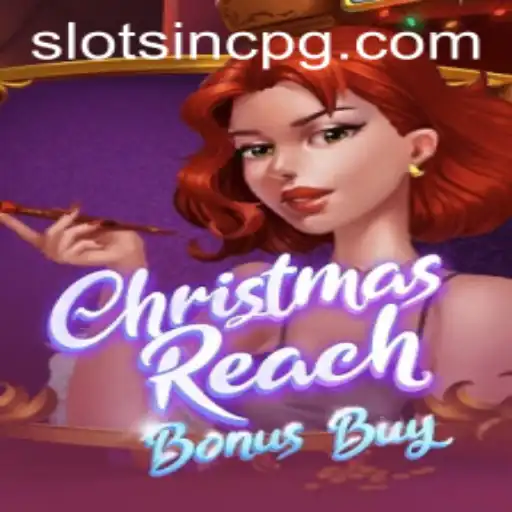 Unwrapping ChristmasReachBonusBuy: A Festive Gaming Adventure on nnn888.bet