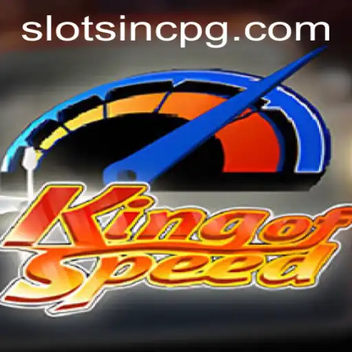 Master the Thrills of KingofSpeed: Your Ultimate Guide