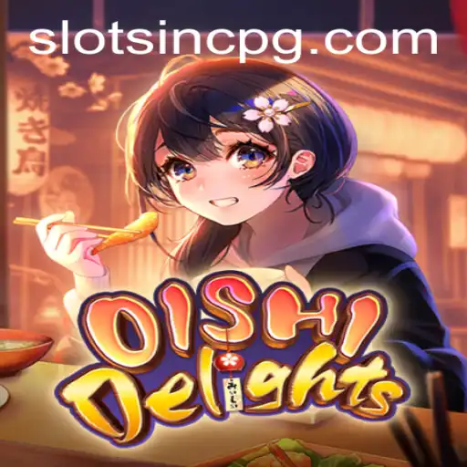 Discover the Excitement of OishiDelights: Your Guide to the Culinary Adventure